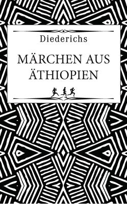 Märchen aus Äthiopien von Müller,  Caspar Detlef Gustav