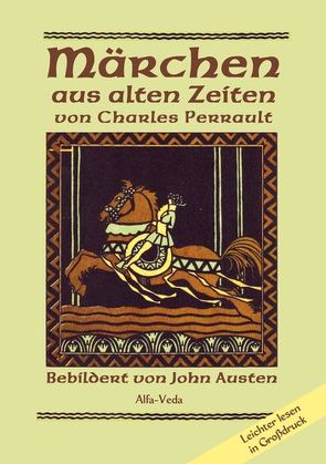 Märchen aus alten Zeiten von Perrault,  Charles