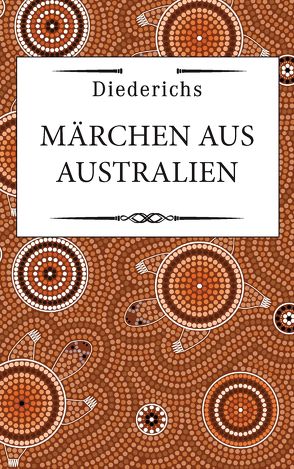 Märchen aus Australien von Löffler,  Anneliese