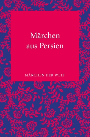 Märchen aus Persien von Hoepfner,  Inge