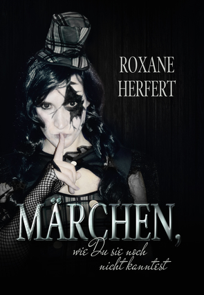 Märchen von Herfert,  Roxane