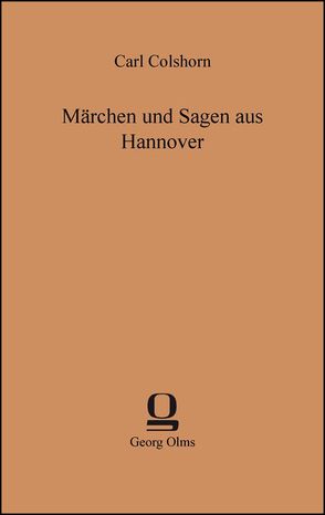 Märchen und Sagen aus Hannover von Colshorn,  Carl