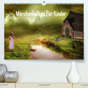 Märchenhaftes für Kinder (Premium, hochwertiger DIN A2 Wandkalender 2023, Kunstdruck in Hochglanz) von Pählike,  Susann