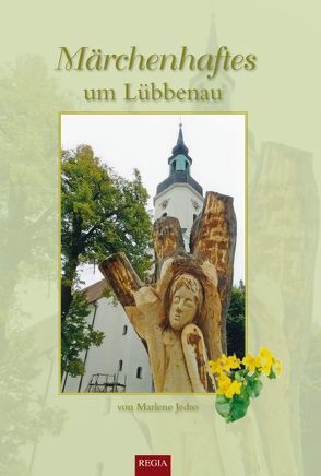 Märchenhaftes Lübbenau von Jedro,  Marlene