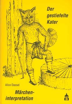 Märcheninterpretation: Der gestiefelte Kater von Dassel,  Alice