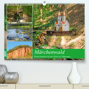 Märchenwald Wünschendorf an der Elster in Thürigen (Premium, hochwertiger DIN A2 Wandkalender 2021, Kunstdruck in Hochglanz) von Waurick,  Kerstin