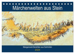 Märchenwelten aus Stein – Manganoxid-Dendriten aus Solnhofen (Tischkalender 2024 DIN A5 quer), CALVENDO Monatskalender von Frost,  Anja