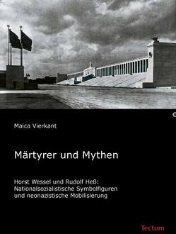 Märtyrer und Mythen von Vierkant,  Maica