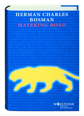 Mafeking Road und andere Erzählungen von Bosman,  Herman Charles, Ilija Trojanow, Kleeberg,  Michael