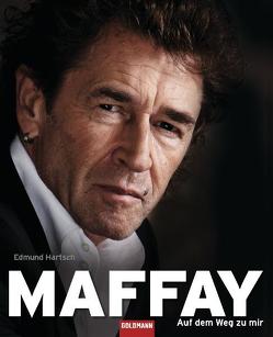 Maffay – Auf dem Weg zu mir von Hartsch,  Edmund