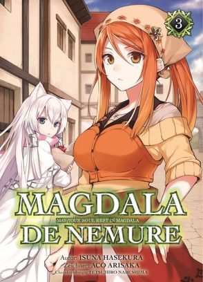 Magdala de Nemure – May your soul rest in Magdala 03 von Arisaka,  Aco, Hasekura,  Isuna, Nabeshima,  Tetsuhiro