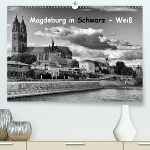 Magdeburg in Schwarz – Weiß (Premium, hochwertiger DIN A2 Wandkalender 2021, Kunstdruck in Hochglanz) von Bussenius,  Beate