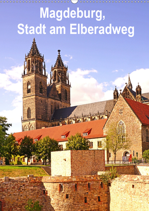 Magdeburg, Stadt am Elberadweg (Wandkalender 2021 DIN A2 hoch) von Bussenius,  Beate