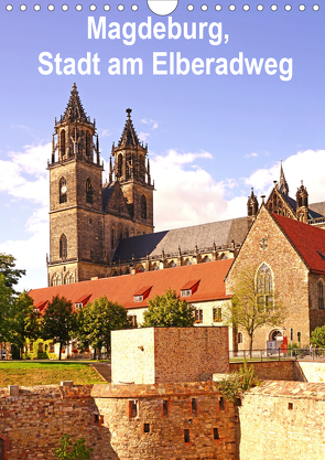 Magdeburg, Stadt am Elberadweg (Wandkalender 2021 DIN A4 hoch) von Bussenius,  Beate