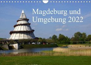 Magdeburg und Umgebung 2022 (Wandkalender 2022 DIN A4 quer) von Bussenius,  Beate