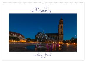 Magdeburg zur blauen Stunde (Wandkalender 2024 DIN A2 quer), CALVENDO Monatskalender von Graf,  Uwe