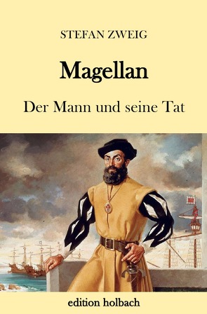 Magellan von Zweig,  Stefan