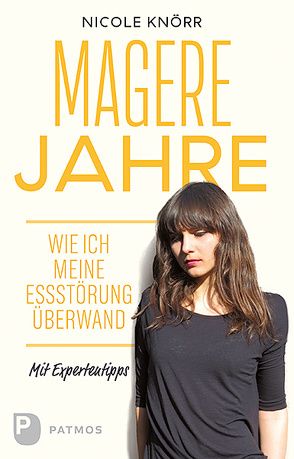 Magere Jahre von Knörr,  Nicole