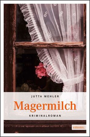 Magermilch von Mehler,  Jutta