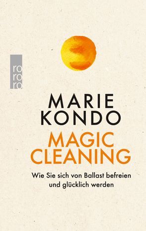 Magic Cleaning von Kondo,  Marie, Lubitz,  Monika