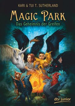 Magic Park von Mannchen,  Nadine, Sutherland,  Kari, Sutherland,  Tui T., Wyatt,  David