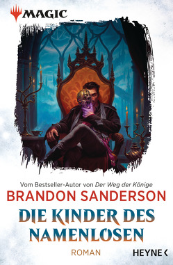 MAGIC: The Gathering – Die Kinder des Namenlosen von Christiansen,  Ole Johan, Sanderson,  Brandon