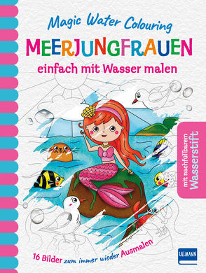 Magic Water Colouring – Meerjungfrauen von Copper,  Jenny