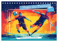 Magie des Fussballs – Illustrierte Emotionen auf dem Rasen (Tischkalender 2024 DIN A5 quer), CALVENDO Monatskalender von Frost,  Anja