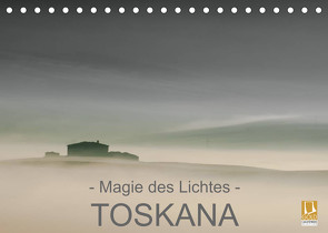 – Magie des Lichtes – TOSKANA (Tischkalender 2023 DIN A5 quer) von Sternitzke,  Ralf