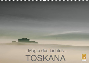 – Magie des Lichtes – TOSKANA (Wandkalender 2022 DIN A2 quer) von Sternitzke,  Ralf