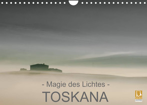 – Magie des Lichtes – TOSKANA (Wandkalender 2022 DIN A4 quer) von Sternitzke,  Ralf
