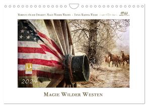 Magie Wilder Westen (Wandkalender 2024 DIN A4 quer), CALVENDO Monatskalender von Wrede - Wredefotografie,  Martina