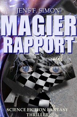 Magier Rapport von Simon,  Jens F.