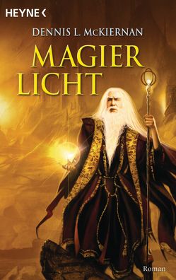 Magierlicht von Drechsler,  Arndt, McKiernan,  Dennis L., Rauser,  Joern, Thon,  Wolfgang