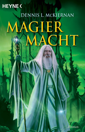 Magiermacht von Drechsler,  Arndt, McKiernan,  Dennis L., Schmidt,  Natalja, Thon,  Wolfgang