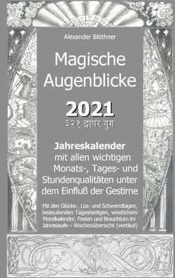 Magische Augenblicke – Mein Ringbuch von Blöthner,  Alexander