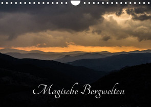 Magische Bergwelten (Wandkalender 2022 DIN A4 quer) von Almberger,  Günter