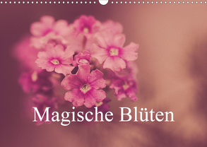 Magische Blüten (Wandkalender 2020 DIN A3 quer) von MARX - PHOTOART (www.marx-photoart.de),  MICHAEL