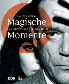 Magische Momente von Gansera,  Rainer