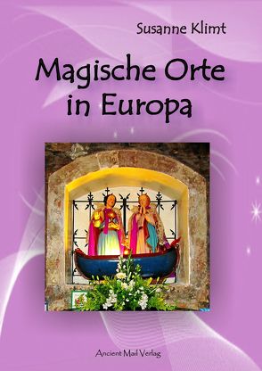 Magische Orte in Europa von Klimt,  Susanne