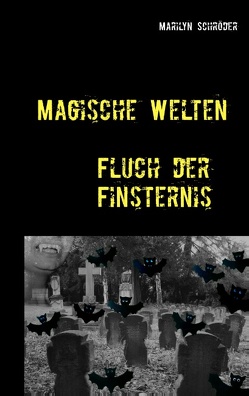 Magische Welten von Schröder,  Marilyn