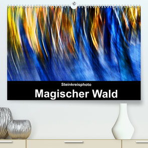 Magischer Wald (Premium, hochwertiger DIN A2 Wandkalender 2022, Kunstdruck in Hochglanz) von Lüno - Steinkreisphoto,  Jürgen