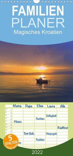 Familienplaner Magisches Kroatien (Wandkalender 2022 , 21 cm x 45 cm, hoch) von EigenART