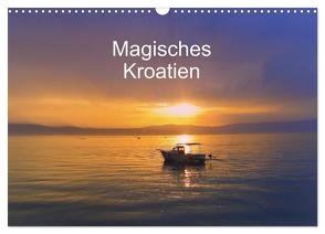 Magisches Kroatien (Wandkalender 2024 DIN A3 quer), CALVENDO Monatskalender von EigenArt,  EigenArt