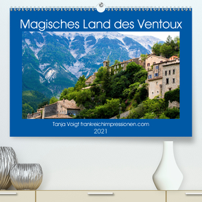 Magisches Land des Ventoux (Premium, hochwertiger DIN A2 Wandkalender 2021, Kunstdruck in Hochglanz) von Voigt,  Tanja