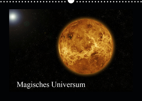 Magisches Universum (Wandkalender 2020 DIN A3 quer) von Daus,  Christine