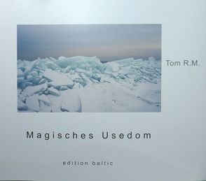 Magisches Usedom von Tom R.M.,  Tom