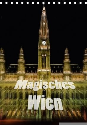 Magisches Wien (Tischkalender 2018 DIN A5 hoch) von Robert,  Boris