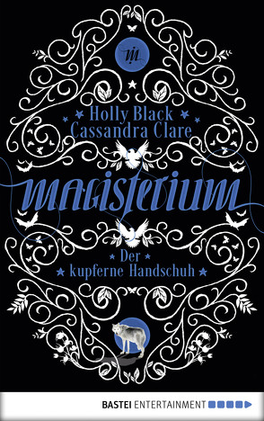 Magisterium von Black,  Holly, Brauner,  Anne, Clare,  Cassandra