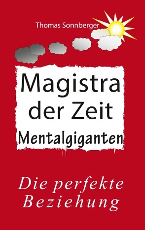 Magistra der Zeit von Sonnberger,  Thomas